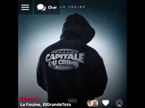 La Fouine, ElGrandeToto : Désert ( Version Skyrock ) ?